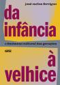 Da Infância À Velhice - Preview