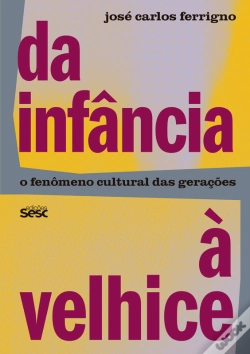 Capa do artigo Da Infância À Velhice
