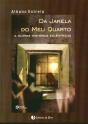 Da Janela do Meu Quarto - Preview