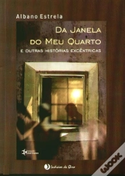 Capa do artigo Da Janela do Meu Quarto