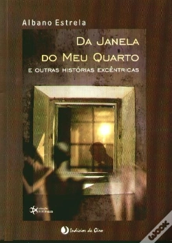Capa do artigo Da Janela do Meu Quarto