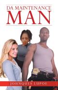 Da Maintenance Man