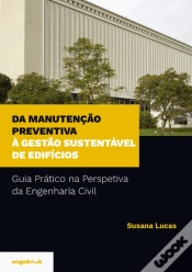 Capa do artigo Da Manutenção Preventiva à Gestão Sustentável de Edifícios