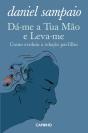 Dá-me a Tua Mão e Leva-me - Preview
