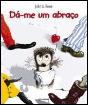 Dá-me um Abraço - Preview