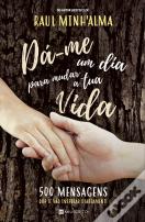 Dá-me um Dia para Mudar a Tua Vida