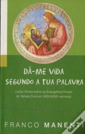 Dá-me Vida Segundo a Tua Palavra III