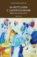 Da Mestiçagem à Caboverdianidade