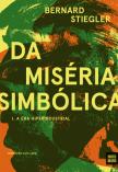 Da Miséria Simbólica - Volume 1