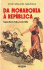 Da Monarquia à República - Preview