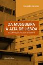 Da Musgueira à Alta de Lisboa - Preview