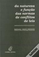 Da Natureza e Função das Normas de Conflitos de Leis
