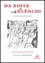 Da Noite e do Silêncio - Preview