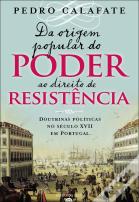 Da Origem Popular do Poder ao Direito de Resistência