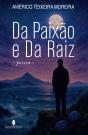 Da Paixão e da Raiz - Preview