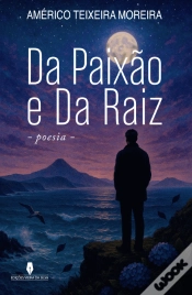 Capa do artigo Da Paixão e da Raiz