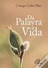 Da Palavra à Vida