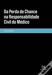 Da Perda de Chance na Responsabilidade Civil do Médico