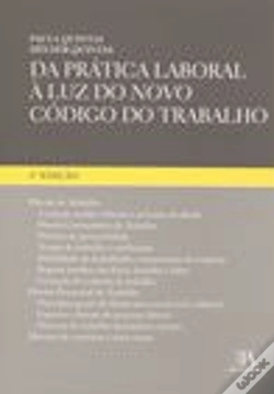 Capa do artigo Da Prática Laboral à Luz do Novo Código do Trabalho