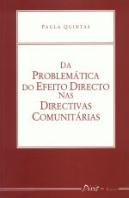 Da Problemática do Efeito Directo nas Directivas Comunitárias