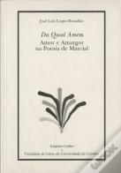 Da Quod Amem.Amor e Amargor na Poesia de Marcial