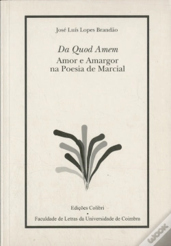 Capa do artigo Da Quod Amem.Amor e Amargor na Poesia de Marcial