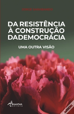 Capa do artigo Da Resistência à Construção da Democracia