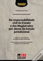 Capa do artigo Da Responsabilidade Civil do Estado e dos Magistrados por Danos da Função Jurisdicional