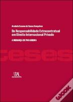 Da Responsabilidade Extracontratual em Direito Internacional Privado
