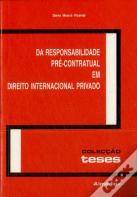 Da Responsabilidade Pré-Contartual em Direito Internacional Privado