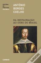 Da Restauração ao Ouro do Brasil