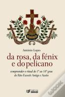 Da Rosa, da Fénix e do Pelicano