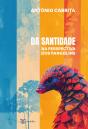 Da Santidade - na Perspetiva dos Pangolins - Preview