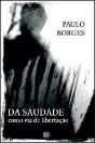 Da Saudade como Via de Libertação - Preview