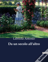 Da Secolo All Altro