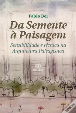 Capa do artigo Da Semente À Paisagem
