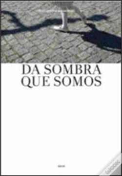 Capa do artigo Da Sombra Que Somos