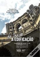 Da Traça à Edificação