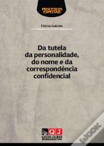 Da Tutela da Personalidade, do Nome e da Correspondência Confidencial