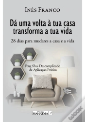 Capa do artigo Dá uma Volta à Tua Casa e Transforma a Tua Vida