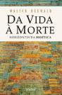Da Vida à Morte - Preview