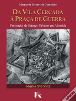 Capa do artigo Da Vila Cercada à Praça de Guerra