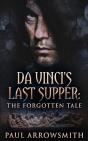 Da Vinci'S Last Supper - The Forgotten Tale - Preview