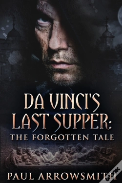 Capa do artigo Da Vinci'S Last Supper - The Forgotten Tale