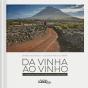 Da Vinha ao Vinho - Preview