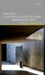 Dachau Concentration Camp Memorial Site. Religious Memorials - Preview