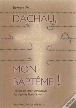 Capa do artigo Dachau, Mon Baptême !