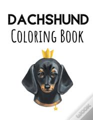Dachshund Coloring Book