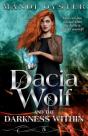 Dacia Wolf & The Darkness Within - Preview