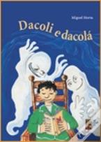 Dacoli e Dacolá